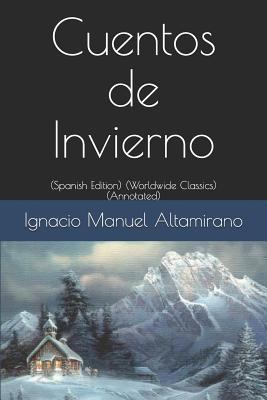 Cuentos de Invierno: (spanish Edition) (Worldwi... [Spanish] 1794098437 Book Cover