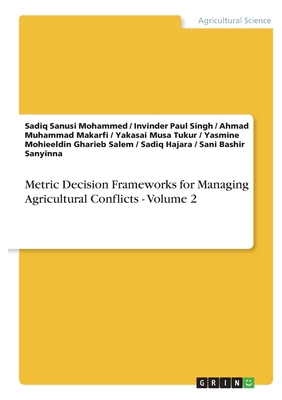 Metric Decision Frameworks for Managing Agricul... 3389193529 Book Cover