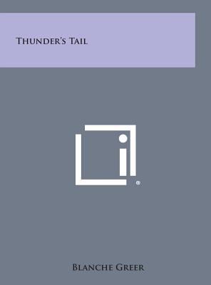 Thunder's Tail 1258801027 Book Cover