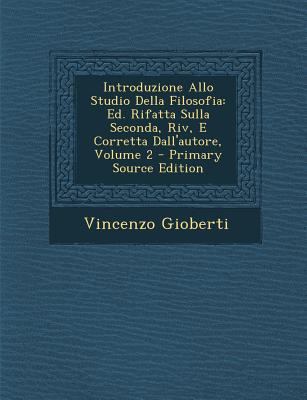 Introduzione Allo Studio Della Filosofia: Ed. R... [Italian] 1289918856 Book Cover
