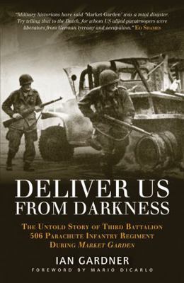 Deliver Us from Darkness: The Untold Story of T... 178096398X Book Cover