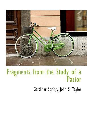 Fragments from the Study of a Pastor 1140510126 Book Cover