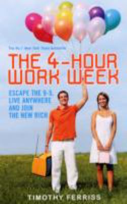 The 4-Hour Work Week: Escape the 9-5, Live Anyw... 0091923530 Book Cover