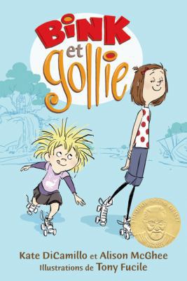 Bink Et Gollie [French] 1443106976 Book Cover