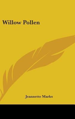 Willow Pollen 0548421501 Book Cover
