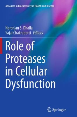 Role of Proteases in Cellular Dysfunction 149394634X Book Cover