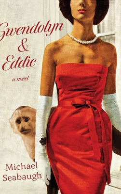 Gwendolyn & Eddie: A Darkly Funny Domestic Dram... B0DP5RFPB7 Book Cover