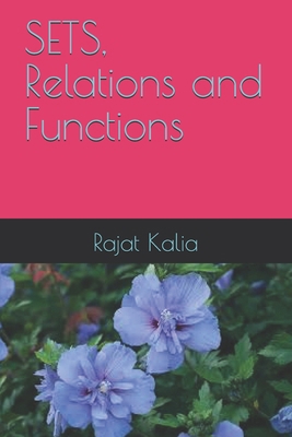 SETS, Relations and Functions B0GSMMNLQB Book Cover