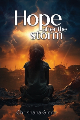 Hope after the Storm 1955411174 Book Cover