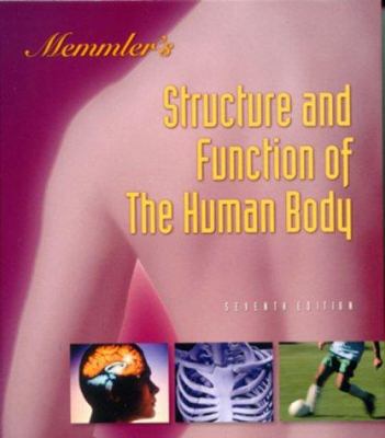 Memmler's Structure and Function of the Human Body 078172113X Book Cover