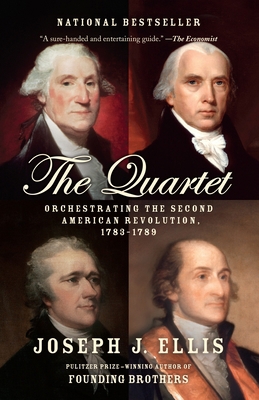 The Quartet: Orchestrating the Second American ... 080417248X Book Cover