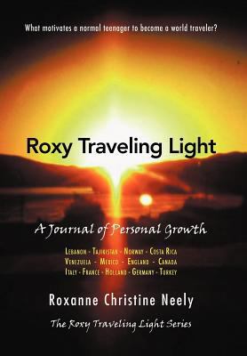 Roxy Traveling Light: A Journal of Personal Growth 1469146371 Book Cover