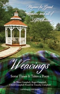 Weavings: Some Times It Takes a Poem 1640889337 Book Cover