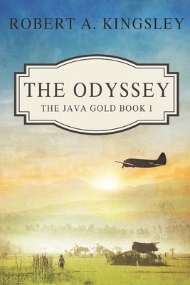 The Odyssey: The Java Gold Book One 1522736344 Book Cover