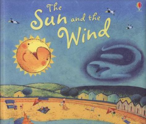 The Sun and the Wind. Illustrated by Francesca ... 074609583X Book Cover