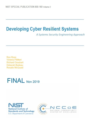 Developing Cyber Resilient Systems: A Systems S... 1691516562 Book Cover