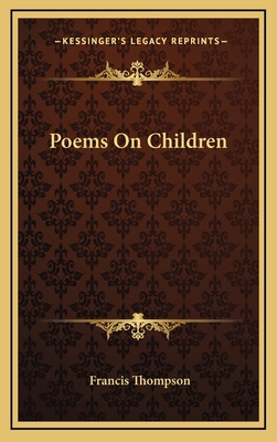 Poems On Children 1168709628 Book Cover