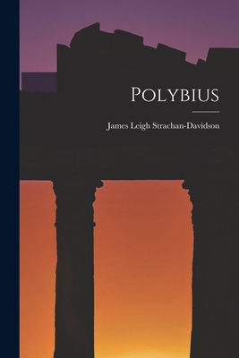 Polybius [Greek, Ancient (to 1453)] 1017669414 Book Cover