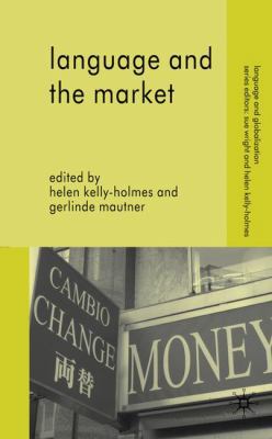 Language and the Market 0230210600 Book Cover