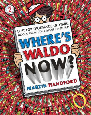 Where's Waldo Now?: Reissue 0763603082 Book Cover