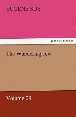 The Wandering Jew - Volume 09 3842451784 Book Cover