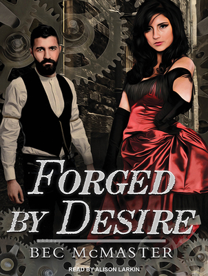 Forged by Desire 1515950689 Book Cover