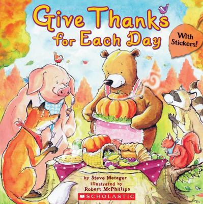 Give Thanks for Each Day 0545349672 Book Cover