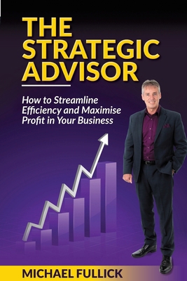 The Strategic Advisor 192537081X Book Cover