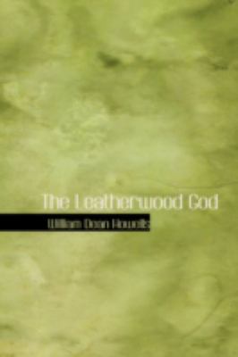 The Leatherwood God 0554317257 Book Cover