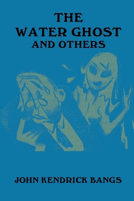 The Water Ghost and Others B0849T1L5S Book Cover