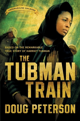 The Tubman Train 1735815101 Book Cover