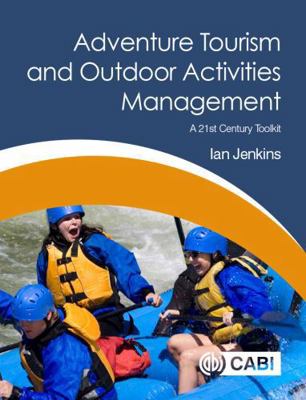 Adventure Tourism and Outdoor Activities Manage... 1786390868 Book Cover