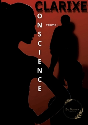 Clarixe: Awareness 2322459925 Book Cover