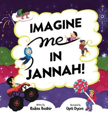 Imagine Me In Jannah! 1999743296 Book Cover