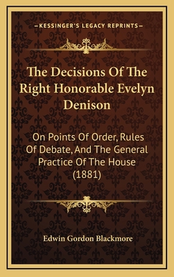 The Decisions of the Right Honorable Evelyn Den... 1165189852 Book Cover