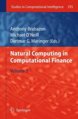 Natural Computing in Computational Finance: Vol... 3642263690 Book Cover