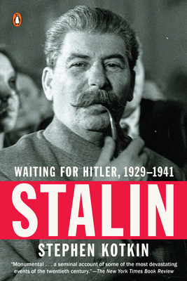 Stalin: Waiting for Hitler, 1929-1941 0143132156 Book Cover