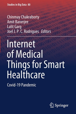 Internet of Medical Things for Smart Healthcare... 9811580995 Book Cover