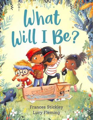 What Will I Be? 1839130253 Book Cover