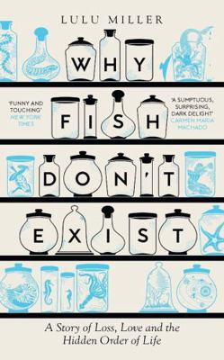 Why Fish Don't Exist 1805337599 Book Cover