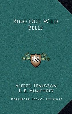 Ring Out, Wild Bells 1168671604 Book Cover