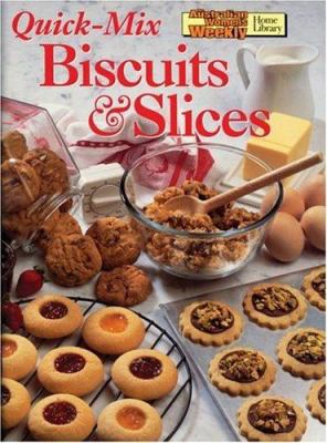 Aww Quick MIX Biscuits and Slices 1863960295 Book Cover