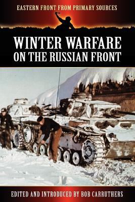 Winter Warfare on the Russian Front 1781581681 Book Cover