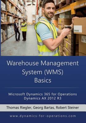 WMS Warehouse Management System Basics: Microso... 1547187786 Book Cover