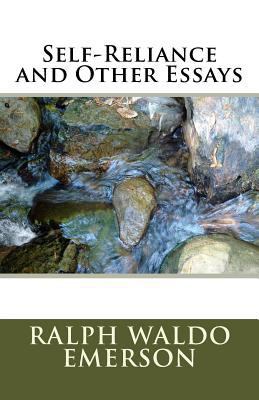 Self-Reliance and Other Essays 153706259X Book Cover