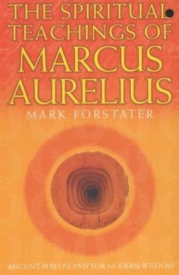 The Spiritual Teachings of Marcus Aurelius 034076676X Book Cover