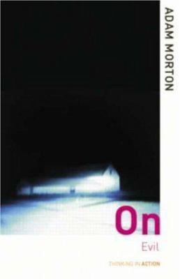 On Evil 0415305195 Book Cover