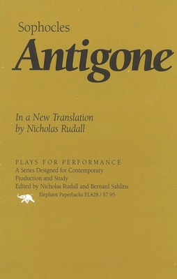 Antigone: In a New Translation by Nicholas Rudall 1566632110 Book Cover