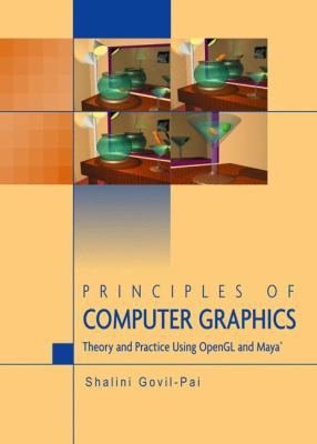 Principles of Computer Graphics: Theory and Pra... 1441947183 Book Cover
