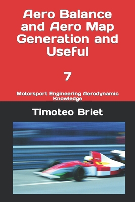 Aero Balance and Aero Map Generation and Useful... B0BXNDMGV9 Book Cover